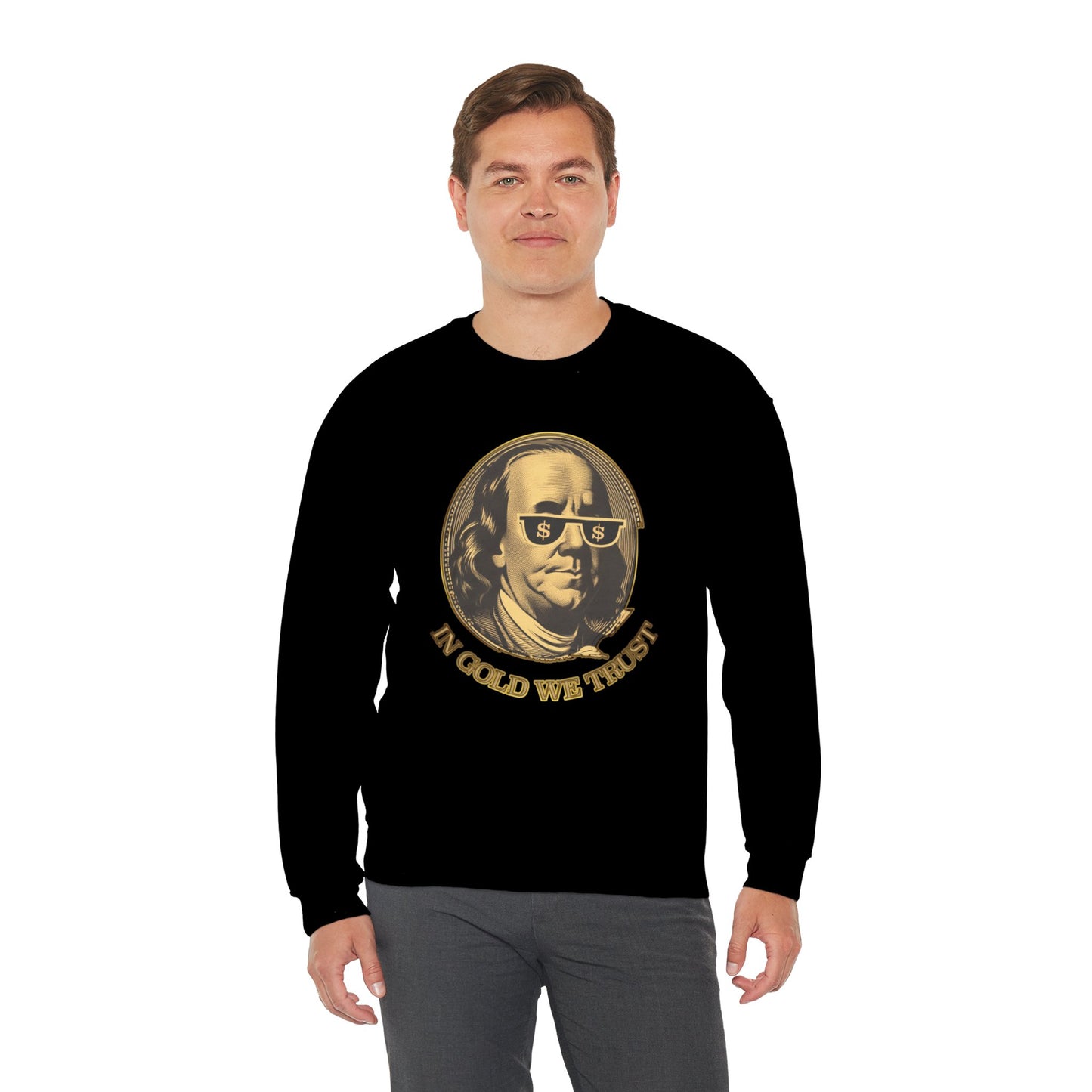 Gold Trust Unisex Sweatshirt with Benjamin Franklin