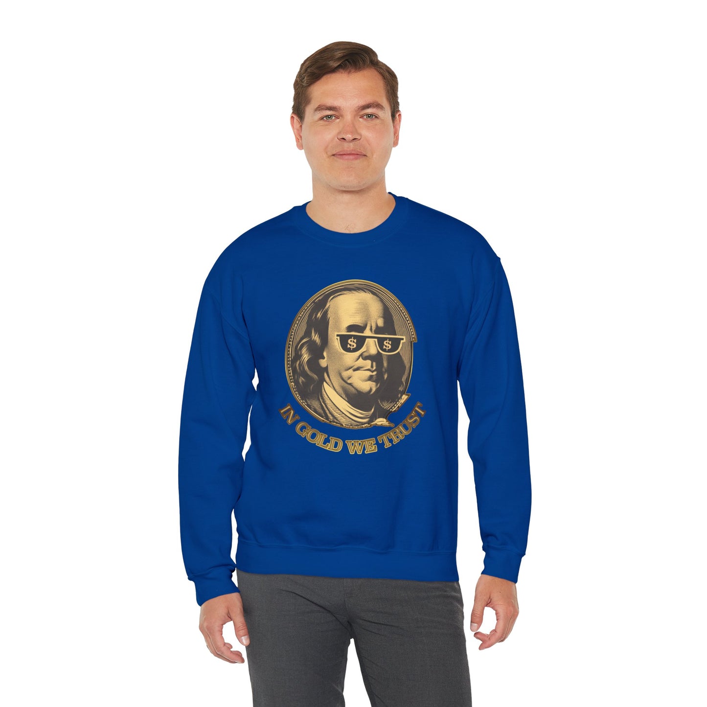 Gold Trust Unisex Sweatshirt with Benjamin Franklin