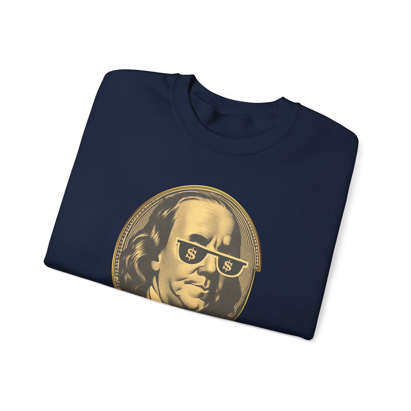 Gold Trust Unisex Sweatshirt with Benjamin Franklin