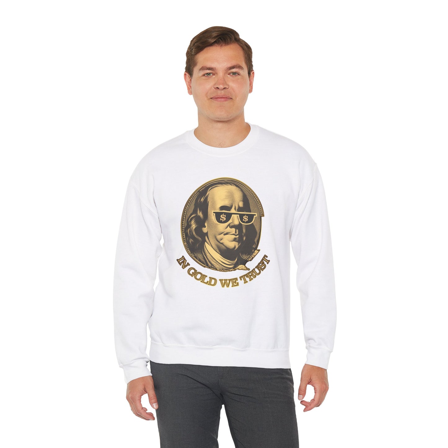 Gold Trust Unisex Sweatshirt with Benjamin Franklin