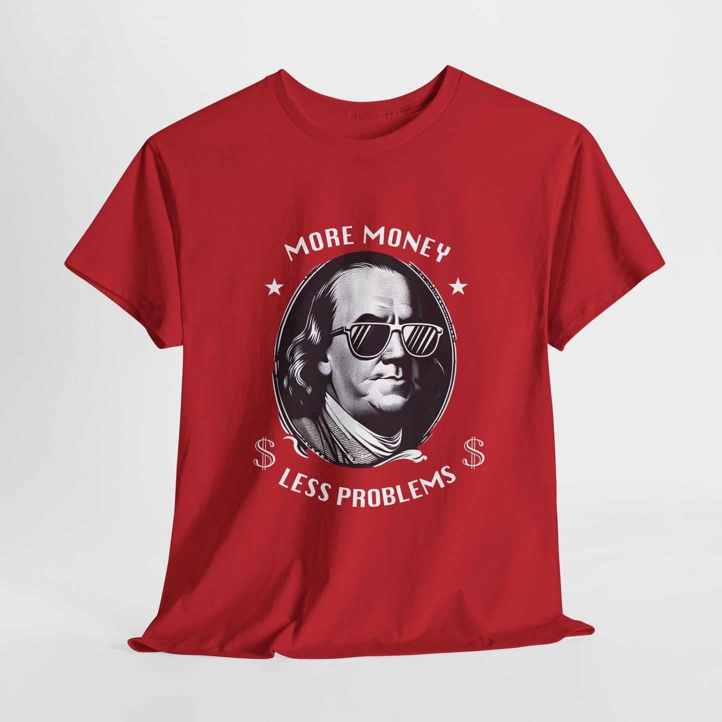 More Money Less Problems T-Shirt