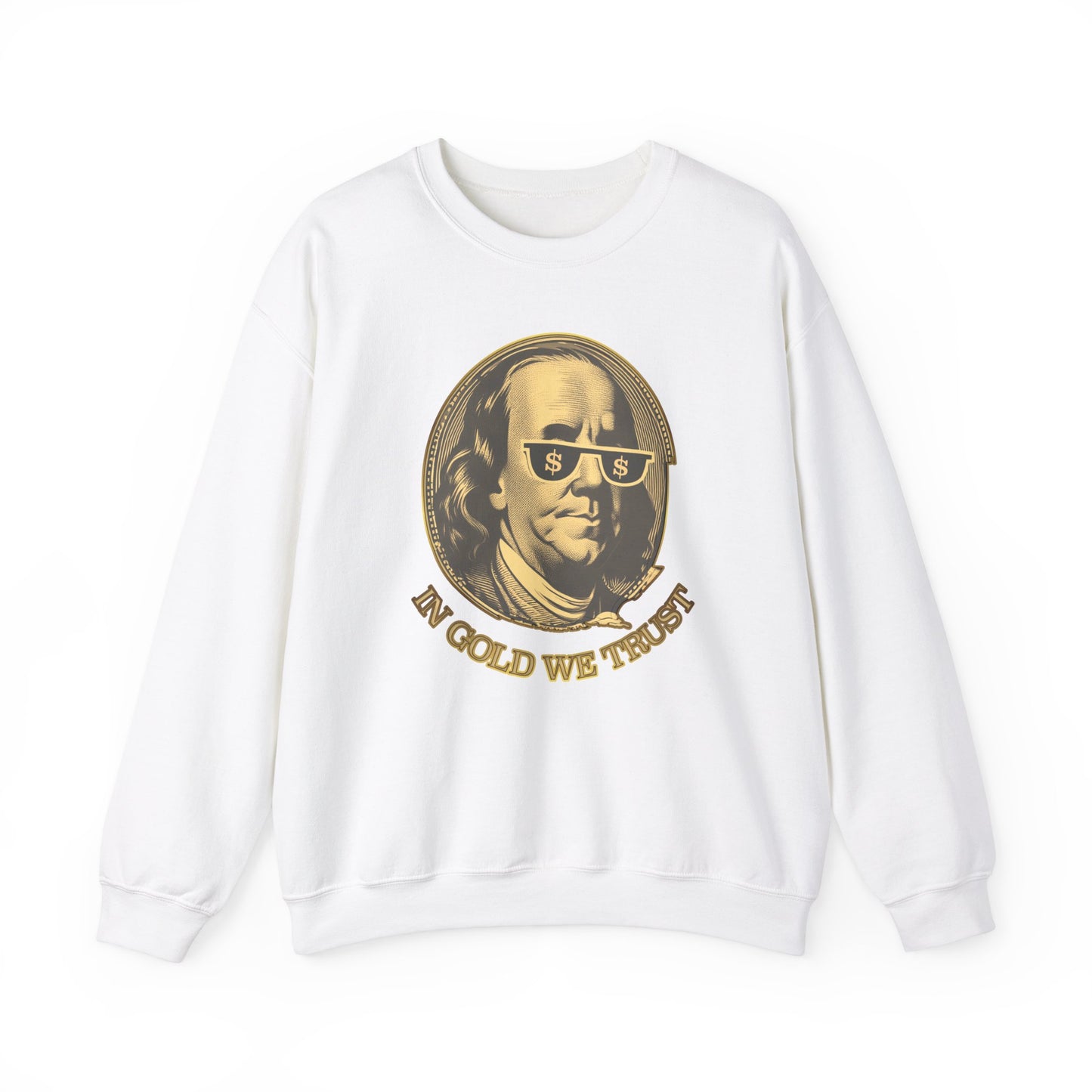 Gold Trust Unisex Sweatshirt with Benjamin Franklin