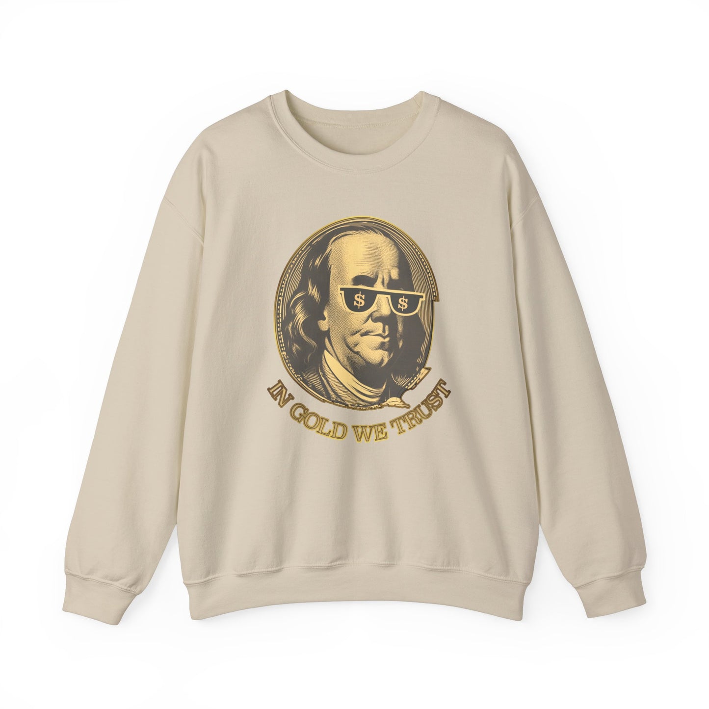 Gold Trust Unisex Sweatshirt with Benjamin Franklin