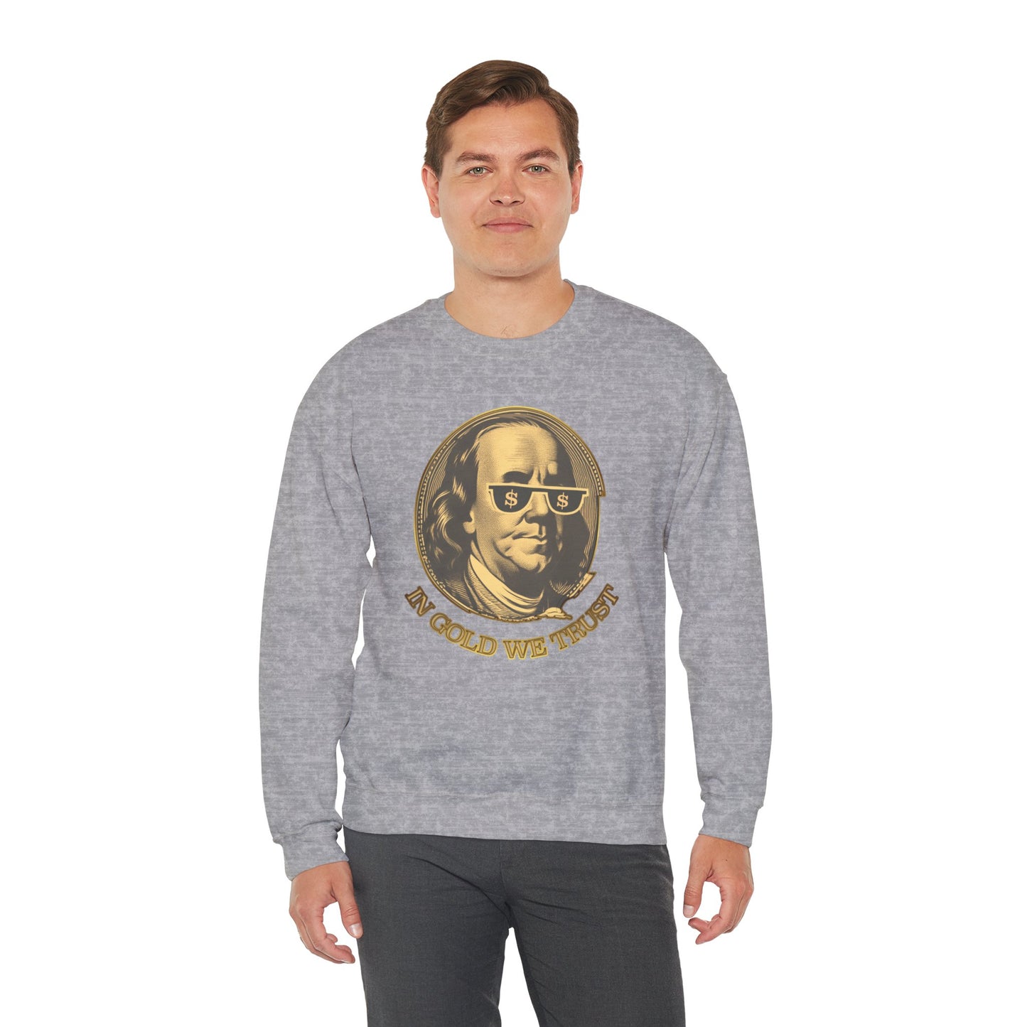 Gold Trust Unisex Sweatshirt with Benjamin Franklin