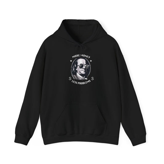 More Money Less Problems Hoodie